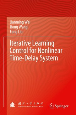 Iterative Learning Control for Nonlinear Time-Delay System - Wei, Jianming;Wang, Hong;Liu, Fang