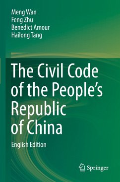 The Civil Code of the People¿s Republic of China - Wan, Meng;Zhu, Feng;Amour, Benedict