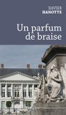 Un parfum de braise (eBook, ePUB)