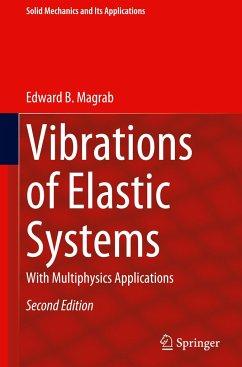 Vibrations of Elastic Systems - Magrab, Edward B.