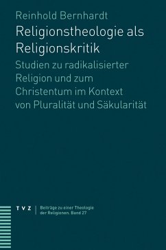Religionstheologie als Religionskritik - Bernhardt, Reinhold