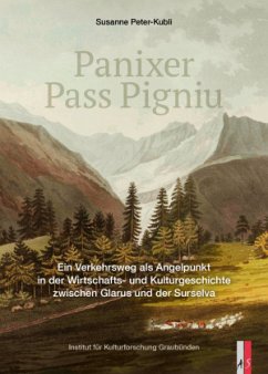 Panixer Pass Pigniu - Peter-Kubli, Susanne