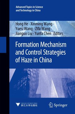 Formation Mechanism and Control Strategies of Haze in China