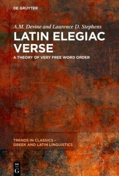 Latin Elegiac Verse - Devine, A.M.;Stephens, Laurence D.