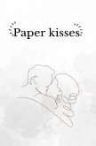 Papper Kisses Papper Kisses