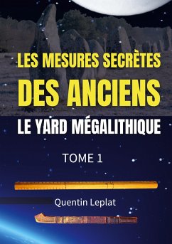 Les mesures secrètes des anciens - Leplat, Quentin