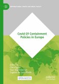 Covid-19 Containment Policies in Europe Covid-19 Containment Policies in Europe