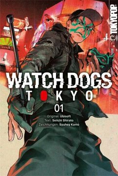 Watch Dogs Tokyo 01 - Shirato, Seiichi;Kamo, Syuhey