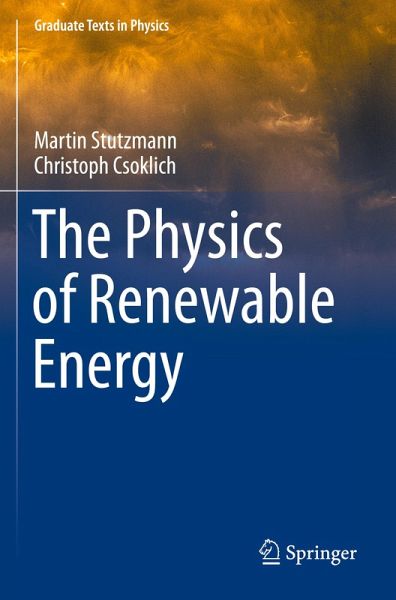 The Physics of Renewable Energy
