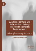 Academic Writing and Information Literacy Instruction in Digital Environments
