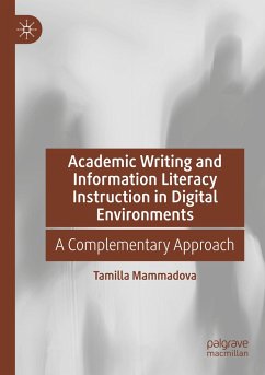 Academic Writing and Information Literacy Instruction in Digital Environments - Mammadova, Tamilla