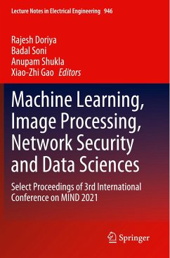 Machine Learning, Image Processing, Network Security and Data Sciences