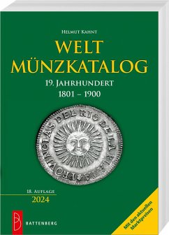 Weltmünzkatalog 19. Jahrhundert - Kahnt, Helmut