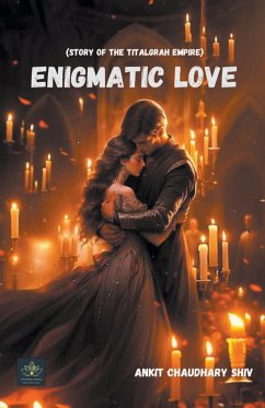 Enigmatic Love - Shiv, Ankit Chaudhary