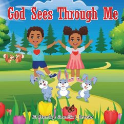 God Sees Through Me - Brooks, Vicentia