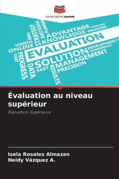 Évaluation au niveau supérieur - Rosales Almazan, Isela;Vázquez A., Neidy