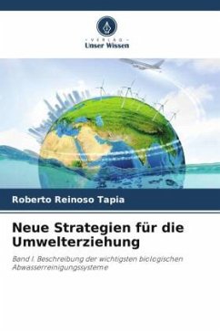 Neue Strategien für die Umwelterziehung - Reinoso Tapia, Roberto