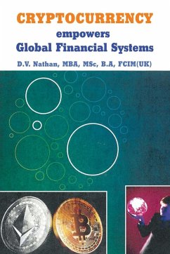 Cover CRYPTOCURRENCY empowers Global Financial Systems