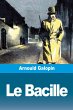 Le Bacille - Bild 1