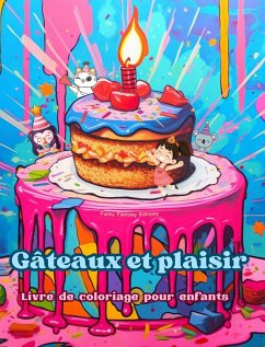 Gâteaux et plaisir - Editions, Funny Fantasy