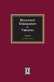 Huguenot Emigration to Virginia