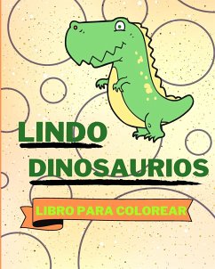 Libro Para Colorear de Lindos Dinosaurios - Sauseda, Sancha