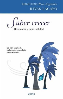 Saber Crecer - Rivas Lacayo, Rosa Argentina