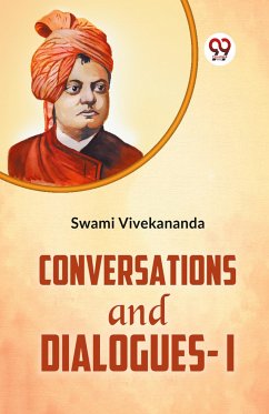 Conversations And Dialogues-I - Vivekananda, Swami