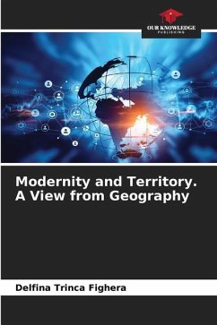 Modernity and Territory. A View from Geography - Trinca Fighera, Delfina
