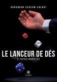 Le lanceur de dés et autres nouvelles