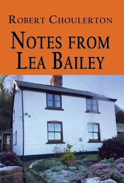 Notes from Lea Bailey - Choulerton, Robert