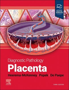 Diagnostic Pathology: Placenta - Heerema-Mckenney, Amy; Popek, Edwina J; de Paepe, Monique E