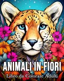 Animali in Fiori Libro da Colorare Adulti