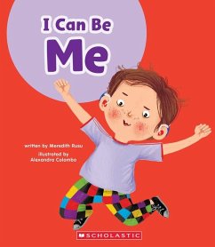 I Can Be Me (Learn About: Your Best Self) - Rusu, Meredith