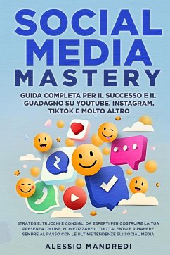 Social Media Mastery - Mandredi, Alessio