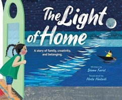 The Light of Home: A Story of Family, Creativity, and Belonging - Farid, Diana