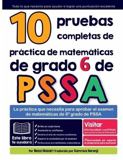 10 pruebas completas de práctica de matemáticas de grado 6 de PSSA - Nazari, Reza