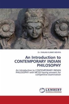 An Introduction to CONTEMPORARY INDIAN PHILOSOPHY - MISHRA, DR. RANJAN KUMAR
