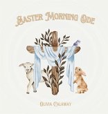 Easter Morning Ode