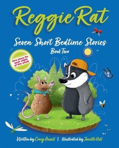 Reggie Rat Seven Short Bedtime Stories Book 2 - Ansell, Craig