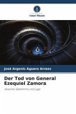 Der Tod von General Ezequiel Zamora