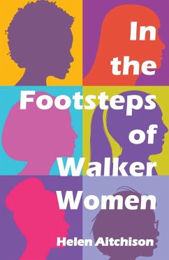 In the Footsteps of Walker Women - Aitchison, Helen