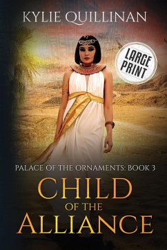 Child of the Alliance (Large Print Version) - Quillinan, Kylie