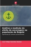 Análise e medição do efeito de ancoragem na população de Bogotá