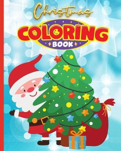 Christmas Coloring Book For Kids - Nguyen, Thy