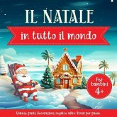 Il Natale in tutto il mondo per bambini