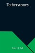 Tetherstones - Bild 1