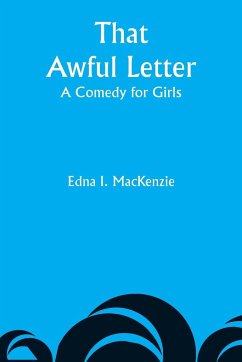 That Awful Letter - Mackenzie, Edna I.