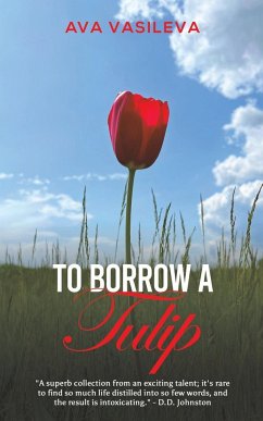 To Borrow a Tulip - Vasileva, Ava