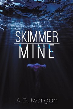 Skimmer - Mine - Morgan, A.D.